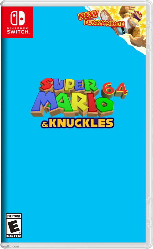 Super Mario 64 & Kunckles | image tagged in nintendo switch | made w/ Imgflip meme maker