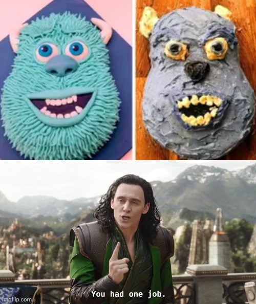 image tagged in you had one job just the one | made w/ Imgflip meme maker