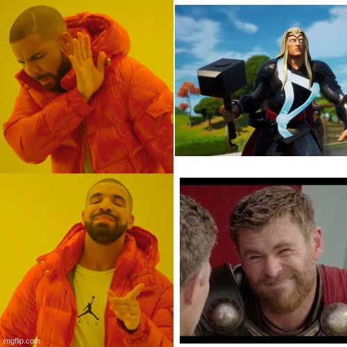 thor | image tagged in memes,drake hotline bling | made w/ Imgflip meme maker
