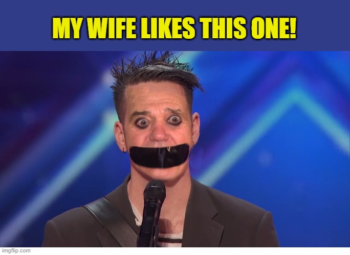 tape-face-kewlew-morph | MY WIFE LIKES THIS ONE! | image tagged in tapeface,kewlew | made w/ Imgflip meme maker