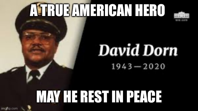A TRUE AMERICAN HERO MAY HE REST IN PEACE | made w/ Imgflip meme maker