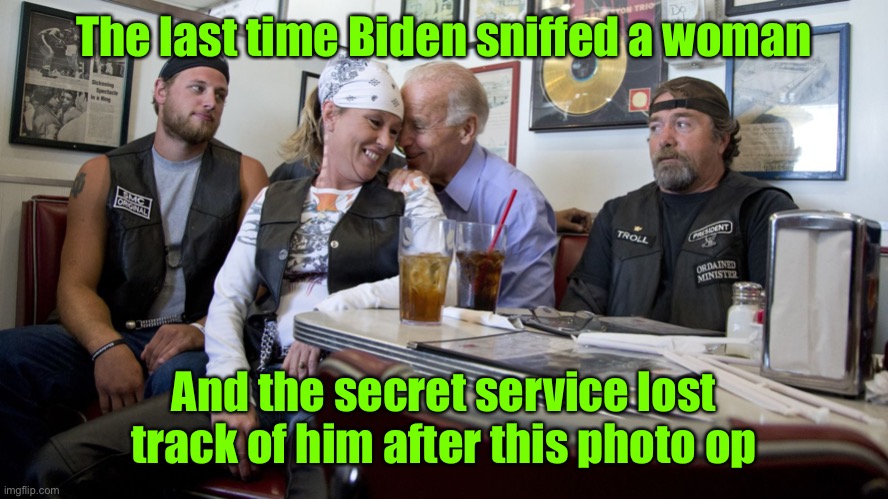But he found another Democrat voter - Jimmie Hoffa | The last time Biden sniffed a woman; And the secret service lost track of him after this photo op | image tagged in joe biden,hells angels,sniffing women,biker gang,jimmie hoffa,missing | made w/ Imgflip meme maker