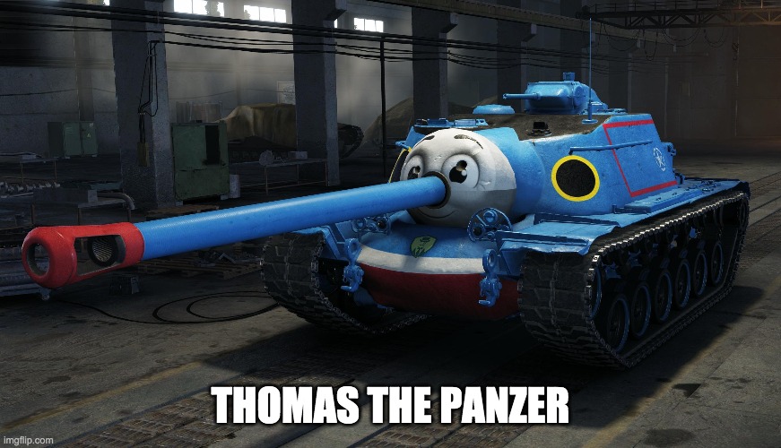 thomas the panzer | THOMAS THE PANZER | image tagged in thomas the tank engine | made w/ Imgflip meme maker