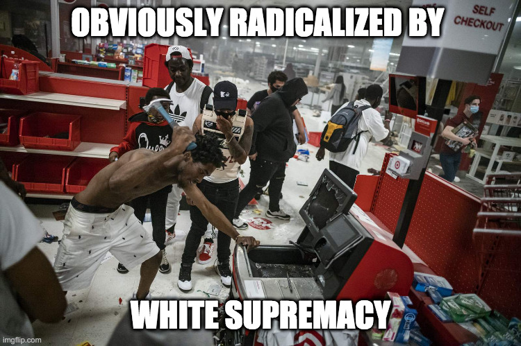 OBVIOUSLY RADICALIZED BY WHITE SUPREMACY | made w/ Imgflip meme maker