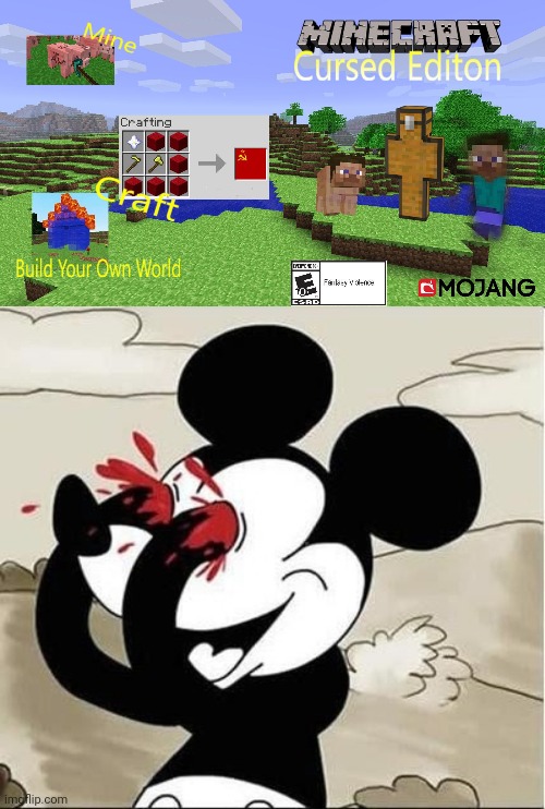 Cursed Minecraft | image tagged in mickey mouse eyes,minecraft,cursed,cursed image | made w/ Imgflip meme maker