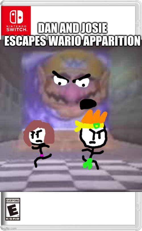 There going to make a great escape | DAN AND JOSIE ESCAPES WARIO APPARITION | image tagged in dan the man,wario,apparition | made w/ Imgflip meme maker