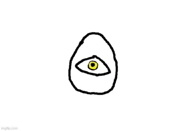 New oc, the holy god, E G G | image tagged in blank white template,egg | made w/ Imgflip meme maker
