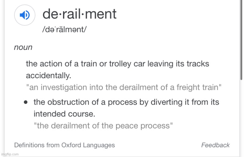 Not an attack on anybody, just an interesting train-related word | image tagged in derailment definition,i like trains | made w/ Imgflip meme maker