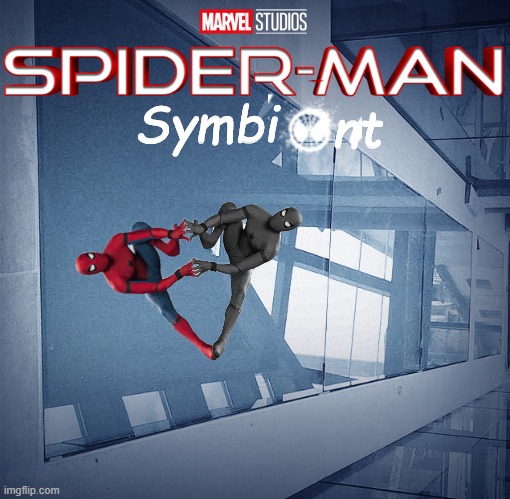 Spider-Man: Symbiont (2021) Concept | nt; Symbi | image tagged in uomo ragno,spiderman peter parker,veleno,meraviglia,film | made w/ Imgflip meme maker