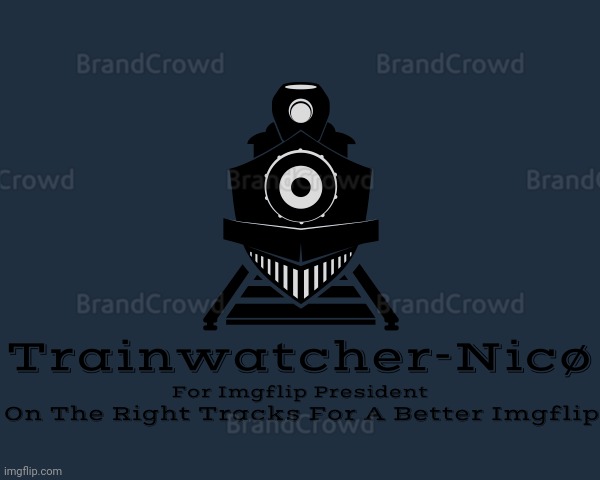 Trainwatcher-Nicø | image tagged in trainwatcher-nic | made w/ Imgflip meme maker