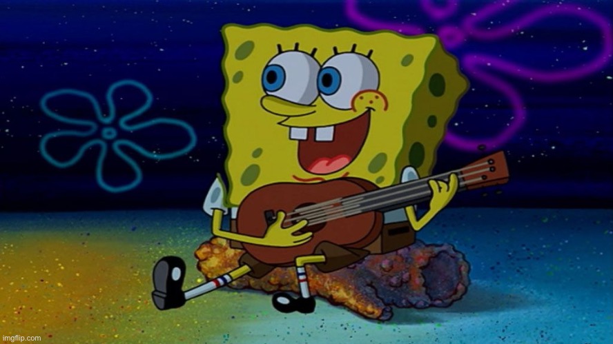 I call this one the “Campfire Song Song” | image tagged in spongebob,imgflip sings | made w/ Imgflip meme maker