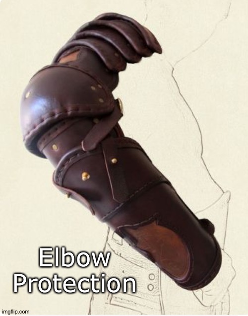 Elbow Protection | made w/ Imgflip meme maker