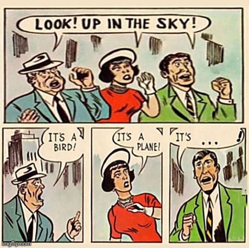 Look up at the sky! - Imgflip