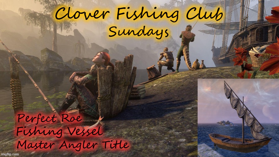 Clover Fishing Club; Sundays; Fishing Vessel; Perfect Roe; Master Angler Title | made w/ Imgflip meme maker