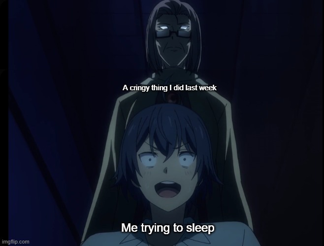 PLEASE JUST LET ME SLEEP! | image tagged in memes,cringe,sleep | made w/ Imgflip meme maker