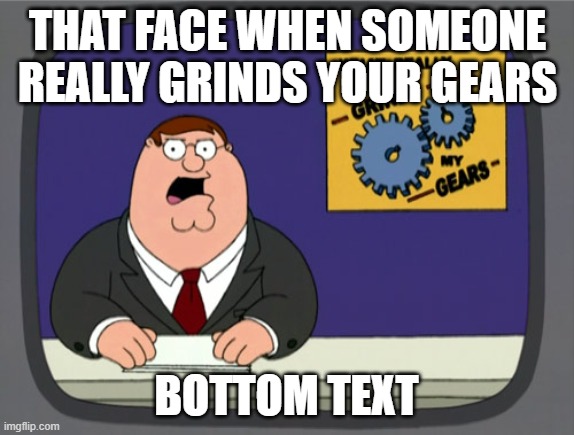 really grinds my gears | image tagged in poopoo | made w/ Imgflip meme maker