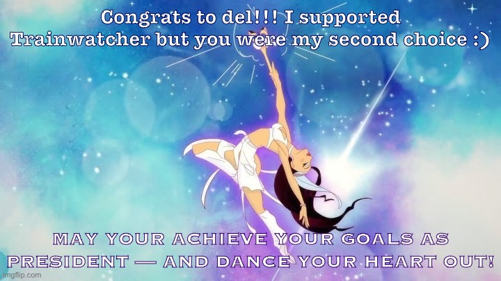 Congrats to you, and may the Del Administration succeed! | Congrats to del!!! I supported Trainwatcher but you were my second choice :); MAY YOUR ACHIEVE YOUR GOALS AS PRESIDENT — AND DANCE YOUR HEART OUT! | image tagged in doja cat cartoon,congrats,congratulations,dancing,dance,dancer | made w/ Imgflip meme maker