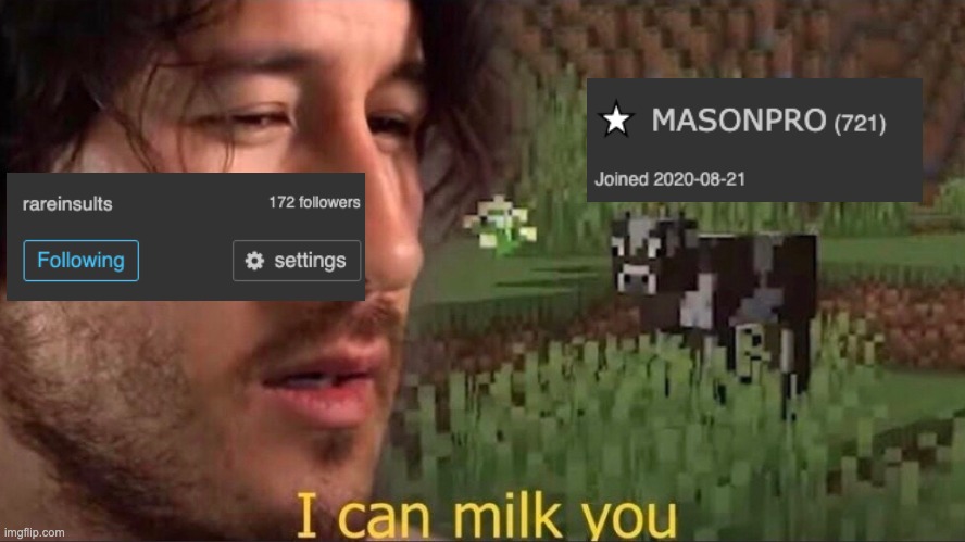 Lmao | image tagged in i can milk you template | made w/ Imgflip meme maker