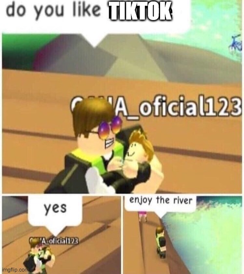 based on true events | TIKTOK | image tagged in roblox,tik tok,drowning | made w/ Imgflip meme maker