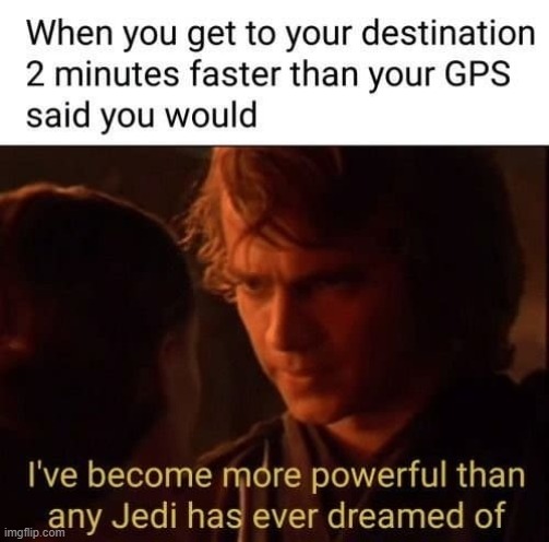 UNLIMITED POWER!!! | image tagged in star wars prequels,memes | made w/ Imgflip meme maker