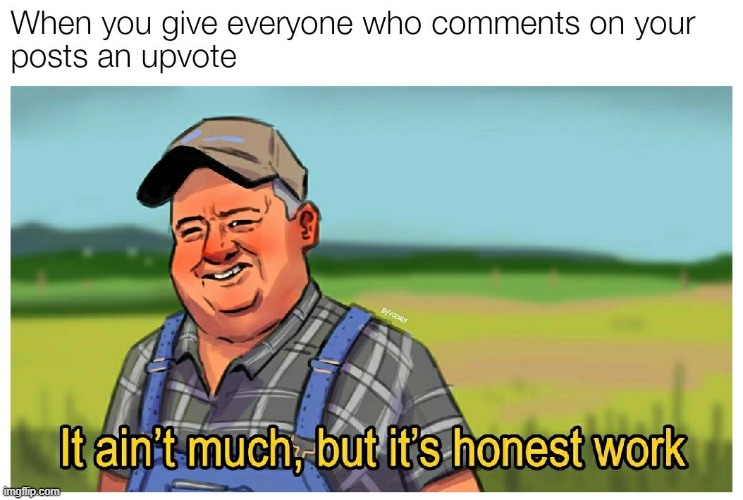 honest up vote | image tagged in honest up vote | made w/ Imgflip meme maker