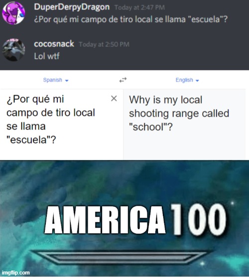 America much? | image tagged in spanish,america,america100 | made w/ Imgflip meme maker