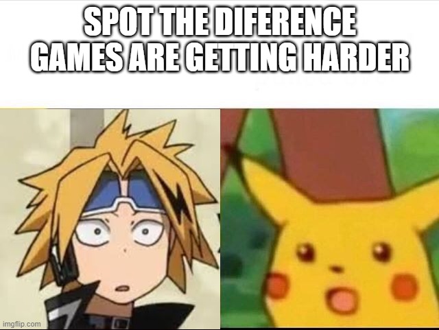 Denki or Pikachu? | SPOT THE DIFERENCE GAMES ARE GETTING HARDER | image tagged in denki kaminari,pikachu,my hero academia,pokemon,spot the difference | made w/ Imgflip meme maker
