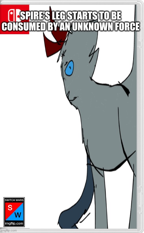 SPIRE'S LEG STARTS TO BE CONSUMED BY AN UNKNOWN FORCE | made w/ Imgflip meme maker