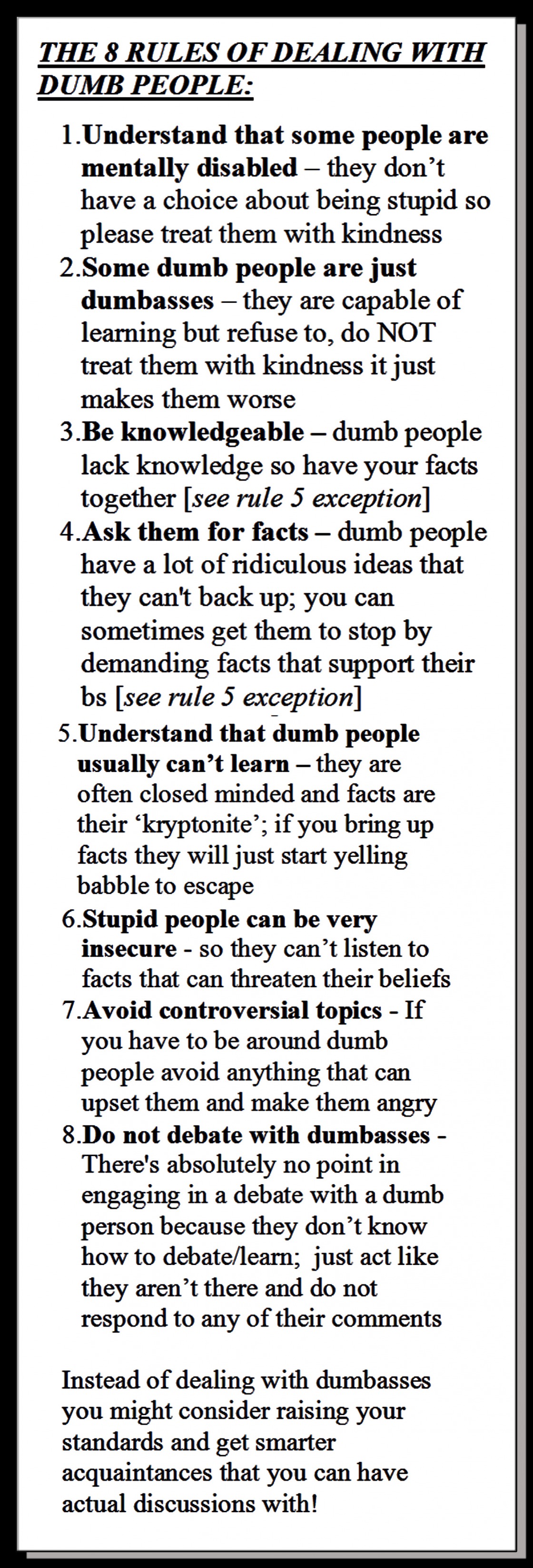 High Quality The 8 Rules For Dealing With Dumb People Blank Meme Template