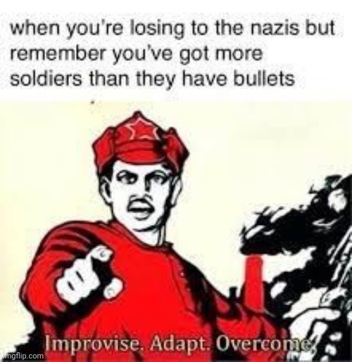 My third ww2 meme | image tagged in ww2,meme,awesome | made w/ Imgflip meme maker