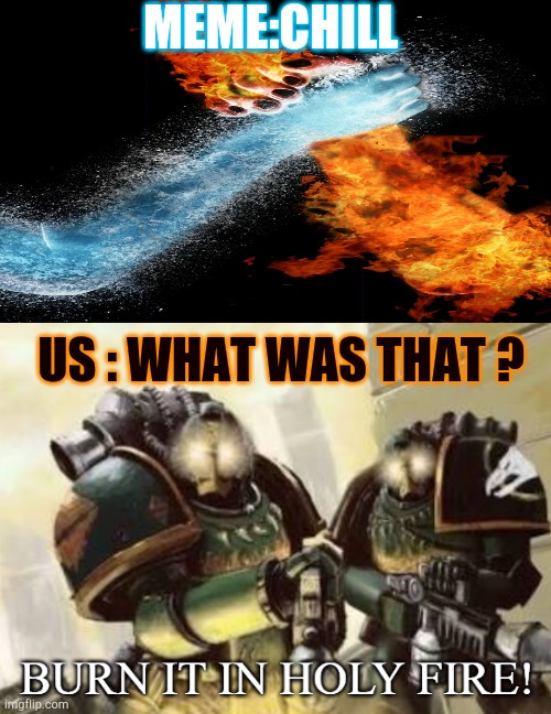 MEME:CHILL US : WHAT WAS THAT ? | made w/ Imgflip meme maker
