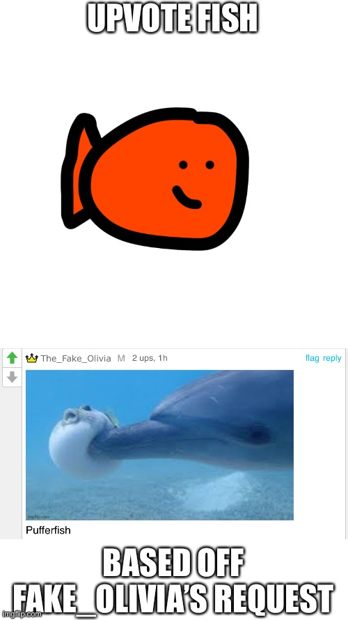 Not very good at adding in details, as I? | UPVOTE FISH; BASED OFF FAKE_OLIVIA’S REQUEST | made w/ Imgflip meme maker