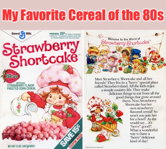 My Favorite Cereal of the 80s | made w/ Imgflip meme maker