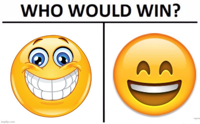who would win? =/ | image tagged in emoji,who would win,memes,funny,smile,happy | made w/ Imgflip meme maker