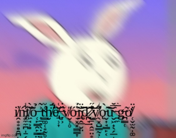 T H E  V O I D | image tagged in cheese | made w/ Imgflip meme maker