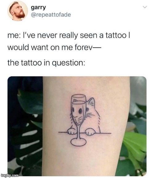 repost lol | image tagged in cats,tattoo,tattoos,cat,repost,reposts | made w/ Imgflip meme maker