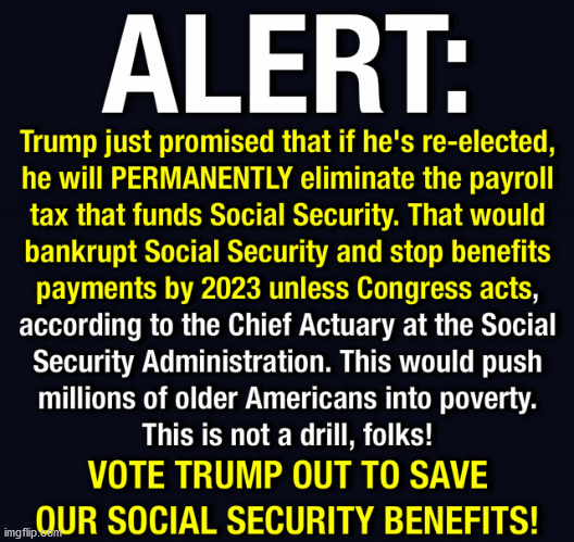 tRUMPf only cares about his billionaire friends.  FOX drones ignore that fact. | image tagged in tax scam,social security,trump,corrupt | made w/ Imgflip meme maker