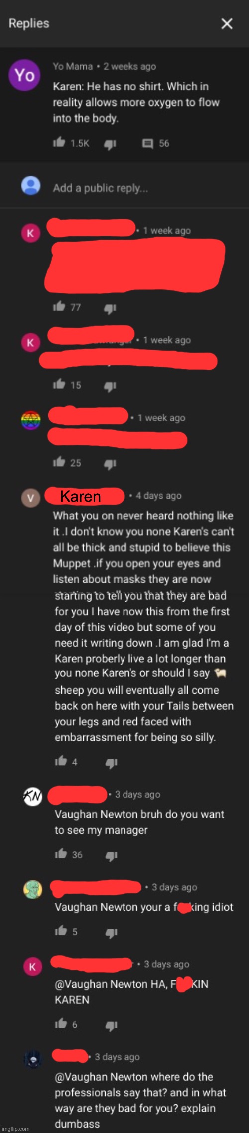 I think I, or should I say we, found a ✨ K A R E N ✨in the reply section! | Karen | image tagged in karen,youtube,youtube comments,memes | made w/ Imgflip meme maker