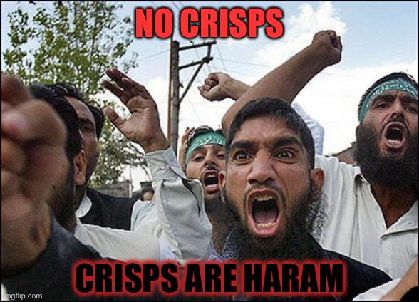 Muslim rage boy | NO CRISPS CRISPS ARE HARAM | image tagged in muslim rage boy | made w/ Imgflip meme maker