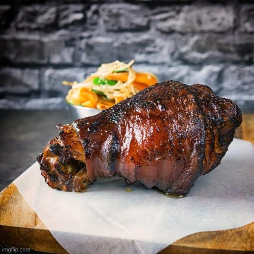 this beautiful juicy ham-hock with a crispy black forest glaze is sure to get your mouth waterin' | image tagged in meat,ham-hock | made w/ Imgflip meme maker