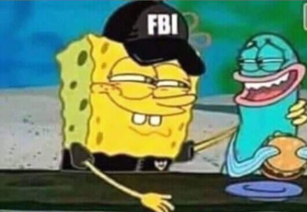 FBI spongebob Blank Meme Template