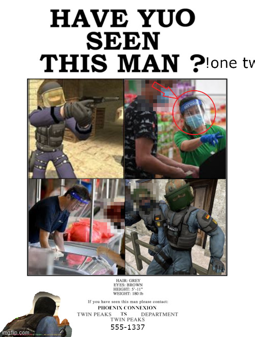 image tagged in have you seen this man | made w/ Imgflip meme maker