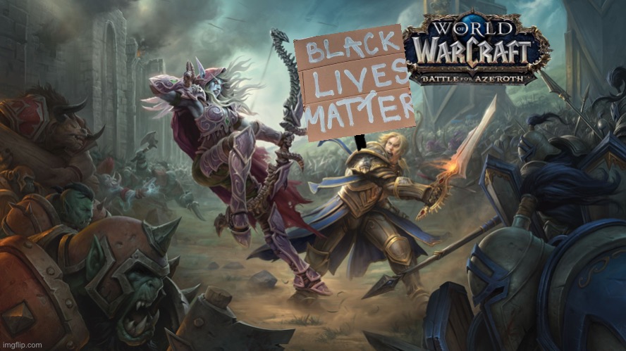 Blizz2020 | image tagged in memes,funny,world of warcraft | made w/ Imgflip meme maker