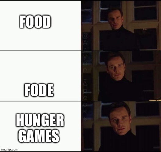 This doesn't make sense | FOOD; FODE; HUNGER GAMES | image tagged in show me the real | made w/ Imgflip meme maker