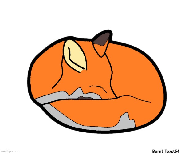 I got bored so here is a fox that I drew... | image tagged in bored,fox,art | made w/ Imgflip meme maker