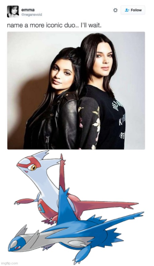 Latios, Latias | image tagged in name a more iconic duo | made w/ Imgflip meme maker