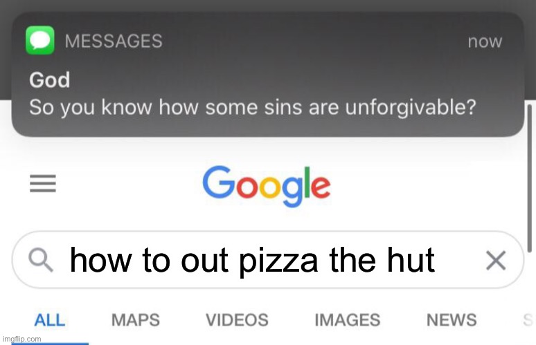 how to out pizza the hut | made w/ Imgflip meme maker