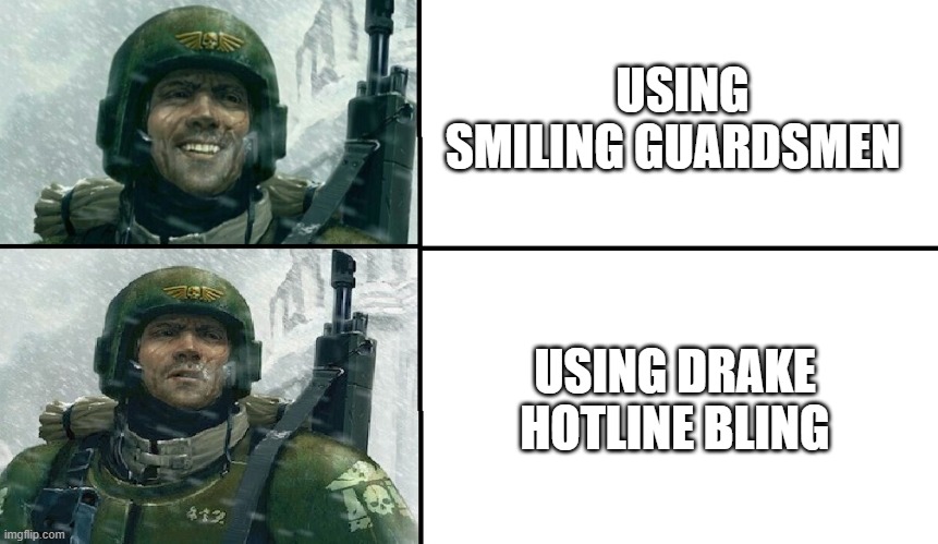 Smiling guardsman | USING SMILING GUARDSMEN; USING DRAKE HOTLINE BLING | image tagged in smiling guardsman | made w/ Imgflip meme maker