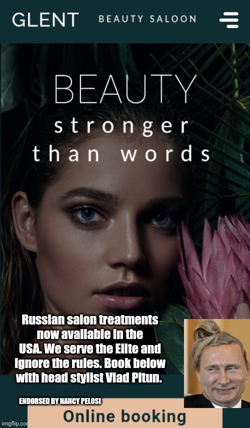Russia hairstyles pelosi | Russian salon treatments now available in the USA. We serve the Elite and ignore the rules. Book below with head stylist Vlad Pitun. ENDORSED BY NANCY PELOSI | image tagged in pelosi,haircut | made w/ Imgflip meme maker