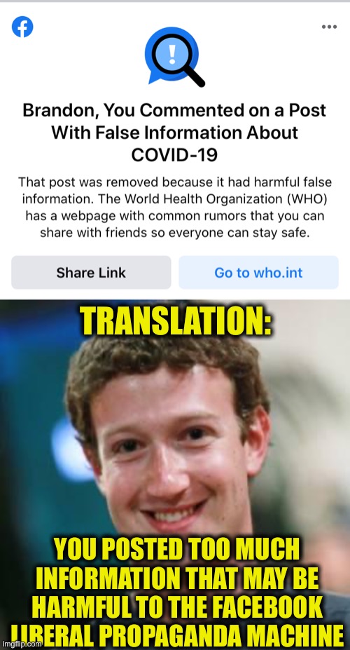 Considering I simply stated my opinion and didn’t recommend anything I fail to see how it would warrant something like this | TRANSLATION:; YOU POSTED TOO MUCH INFORMATION THAT MAY BE HARMFUL TO THE FACEBOOK LIBERAL PROPAGANDA MACHINE | image tagged in mark zuckerberg,facebook,liberal bias,covid-19 | made w/ Imgflip meme maker